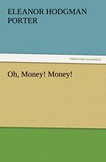 Oh, Money! Money!