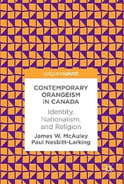 Contemporary Orangeism in Canada