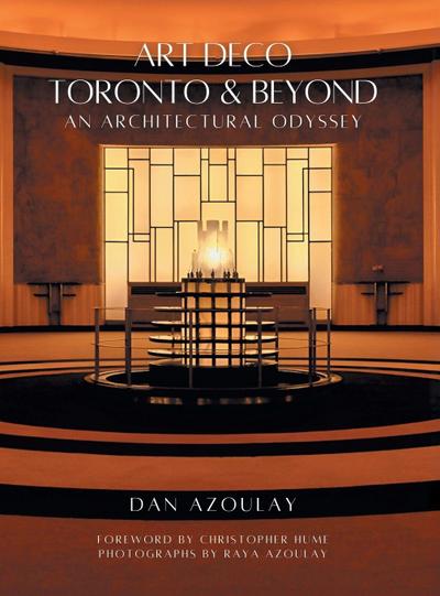 Art Deco Toronto and Beyond