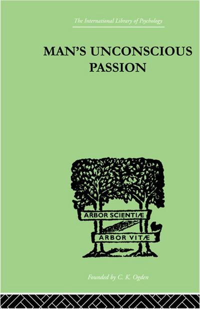 Man’S Unconscious Passion
