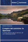Il respiro del cammino: la Speranza