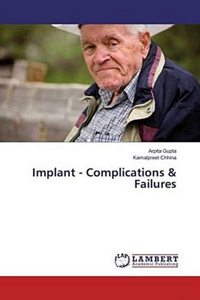 Implant - Complications & Failures