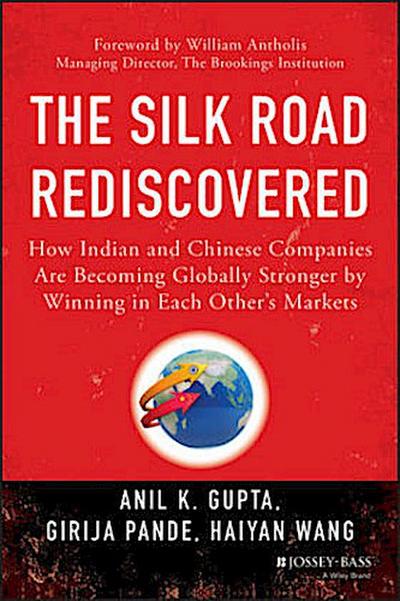 The Silk Road Rediscovered