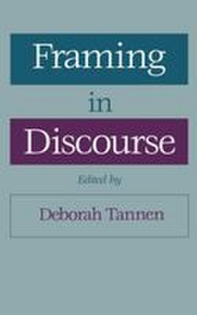 Framing in Discourse