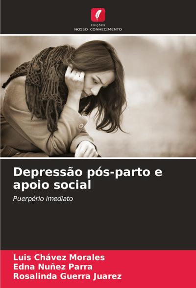 Depressão pós-parto e apoio social