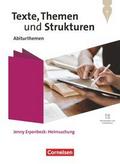 Texte, Themen und Strukturen - Abiturthemen - Qualifikationsphase