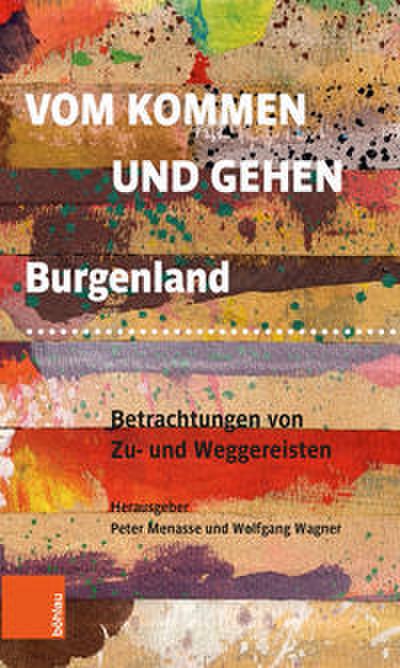 Vom Kommen und Gehen