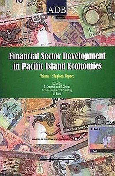 Financial Sector Development in the Pacific, Volume 1