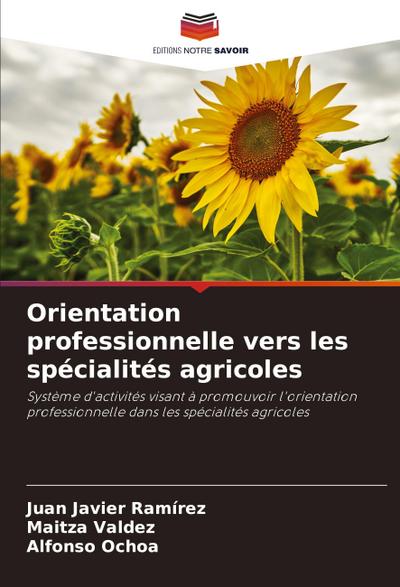 Orientation professionnelle vers les spécialités agricoles