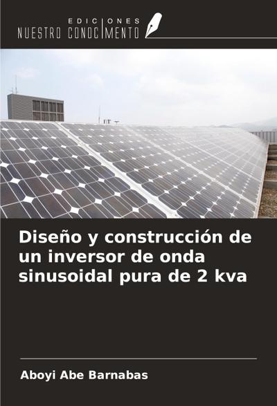 Diseño y construcción de un inversor de onda sinusoidal pura de 2 kva