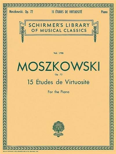 15 Etudes de Virtuosite, Op. 72