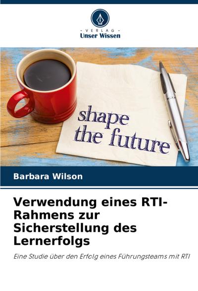 Verwendung eines RTI-Rahmens zur Sicherstellung des Lernerfolgs