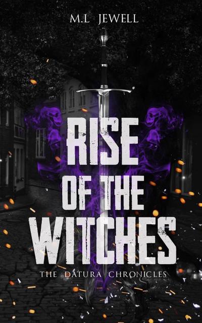 Rise of the Witches