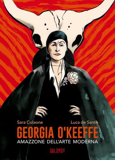 Georgia O’Keeffe. Amazzone dell’arte moderna