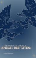 Freidenker-Kosmos „Spiegel der Taten“