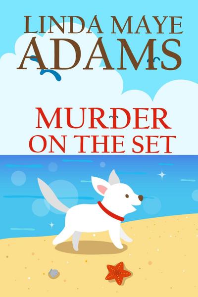 Murder on the Set (Catherine Mayfield Mysteries)