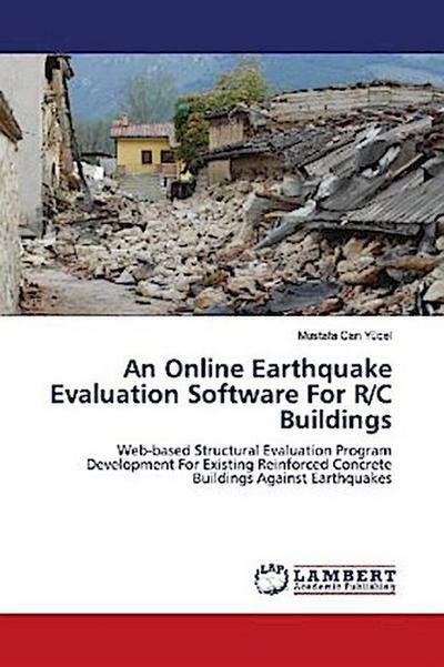 An Online Earthquake Evaluation Software For R/C Buildings