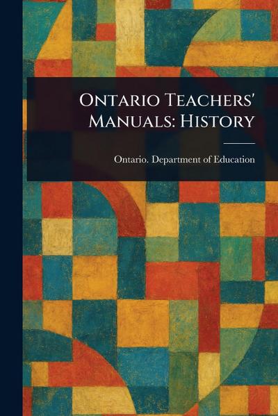 Ontario Teachers’ Manuals