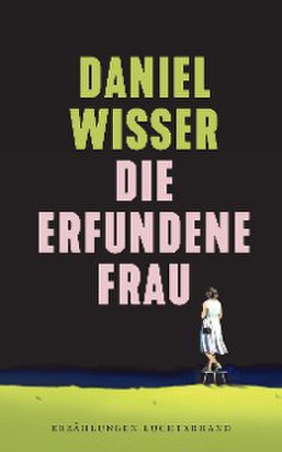 Die erfundene Frau