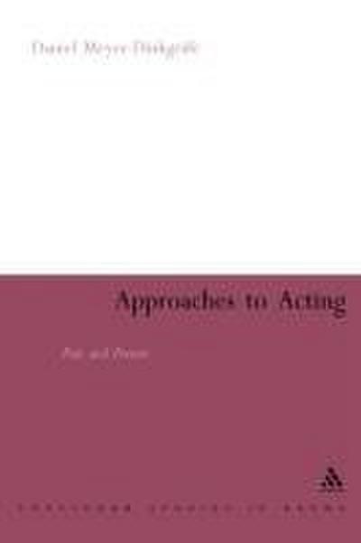 Approaches to Acting