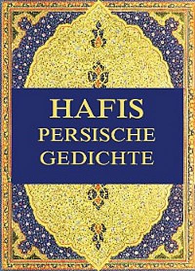 Hafis - Persische Gedichte