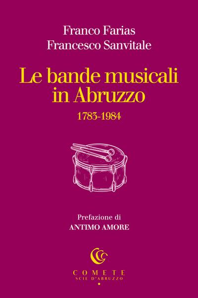 Le bande musicali in Abruzzo