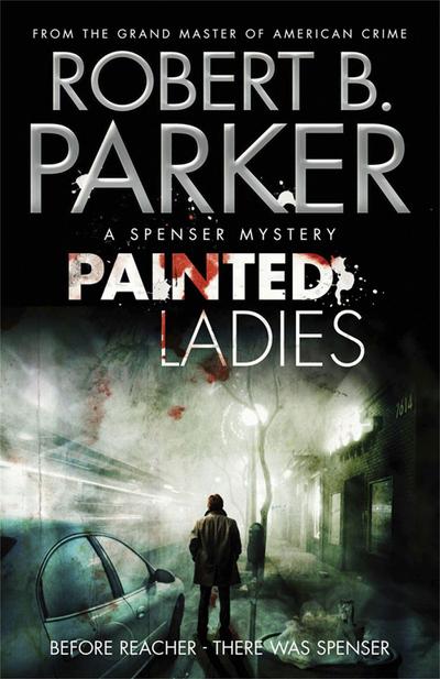 Painted Ladies (A Spenser Mystery) (Spenser 39)