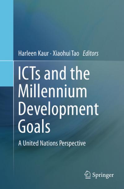 ICTs and the Millennium Development Goals