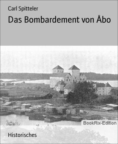 Das Bombardement von Åbo