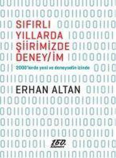 Sifirli Yillarda Siirimizde DeneyIm