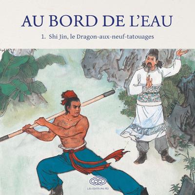 Shi Jin, le Dragon-aux-neuf-tatouages/¿¿¿ ¿¿