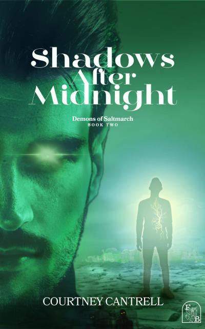 Shadows after Midnight (Demons of Saltmarch, #2)