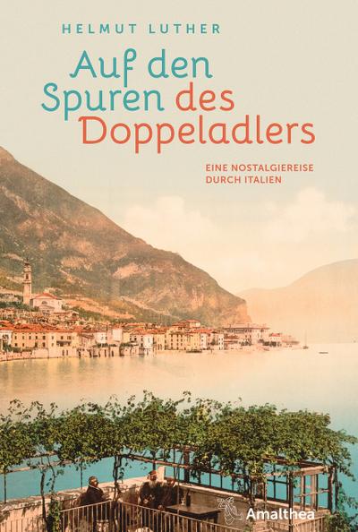 Auf den Spuren des Doppeladlers (eBook, EPUB) - Helmut Luther