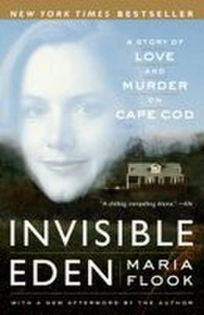 Invisible Eden