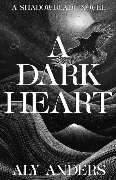 A Dark Heart