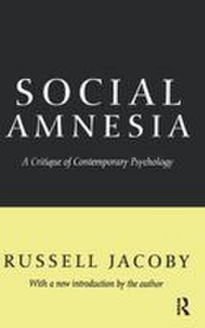 Social Amnesia