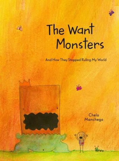 The Want Monsters