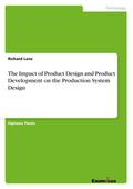 The Impact of Product Design and Product Developme