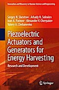 Piezoelectric Actuators and Generators for Energy Harvesting