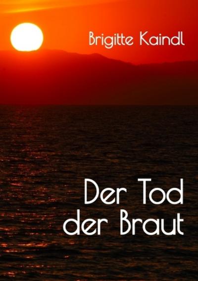 Der Tod der Braut