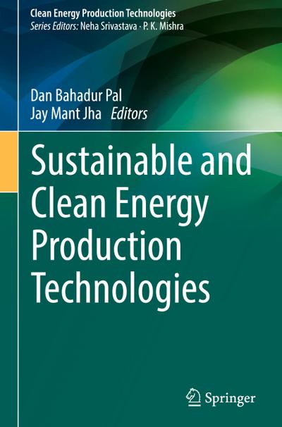 Sustainable and Clean Energy Production Technologies