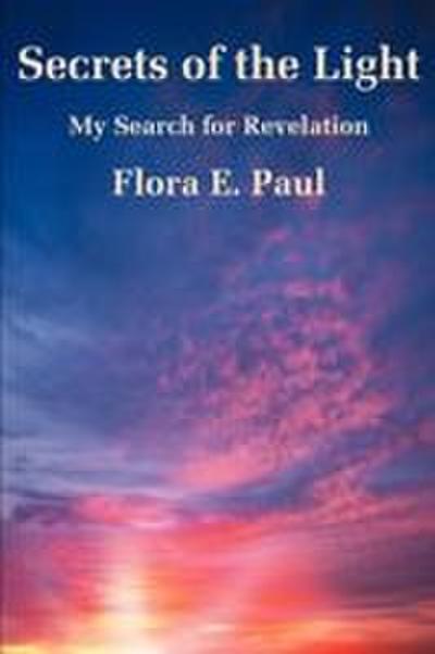 Secrets of the Light