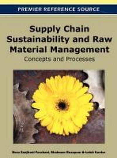 Supply Chain Sustainability and Raw Material Management