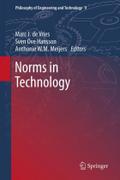Norms in Technology (Philosophy of Engineering and Technology, 9, Band 9)