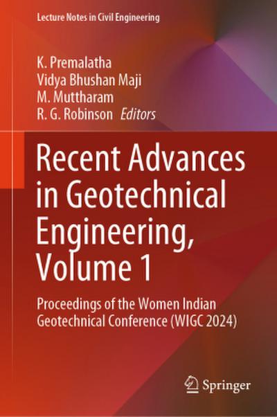 Recent Advances in Geotechnical Engineering, Volume 1