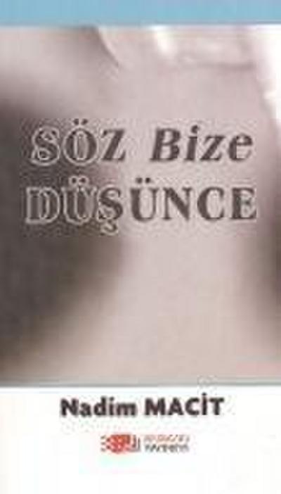 Söz Bize Düsünce