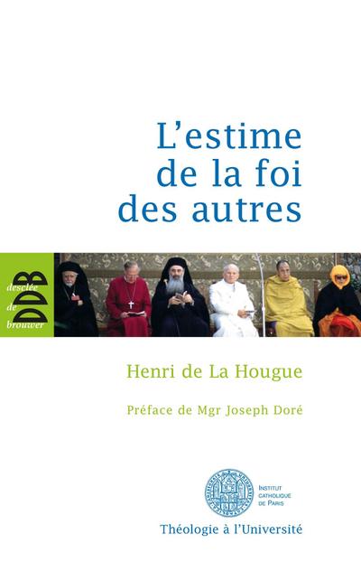 L’estime de la foi des autres