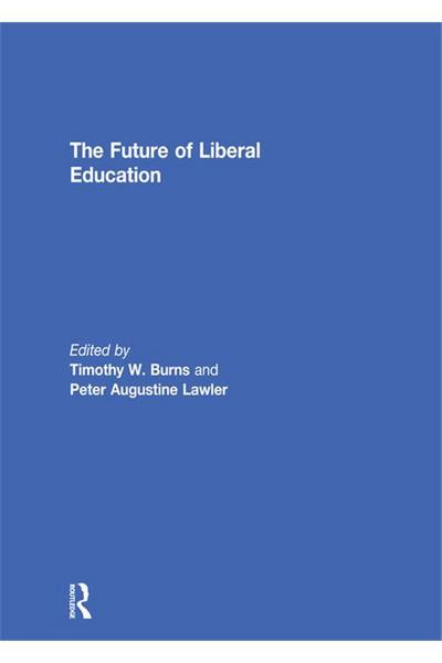 The Future of Liberal Education