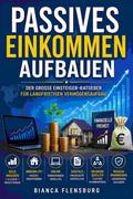 Passives Einkommen aufbauen