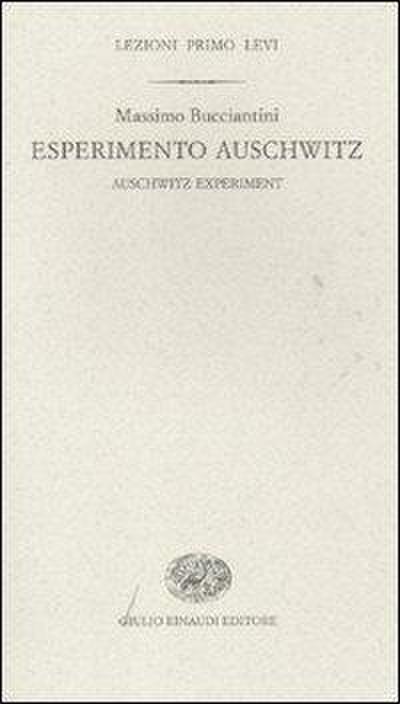 Esperimento Auschwitz-Auschwitz experiment